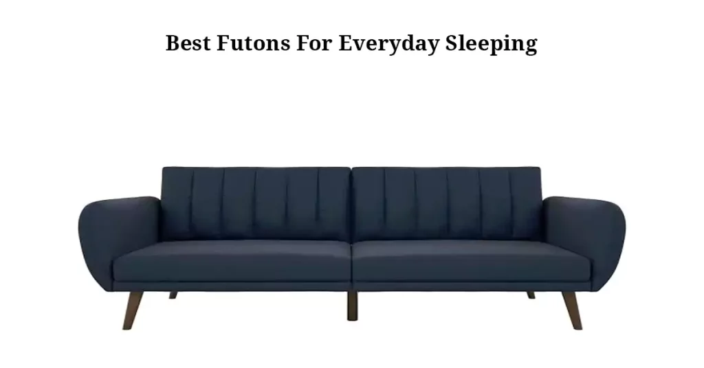 Best Futons For Everyday Sleeping