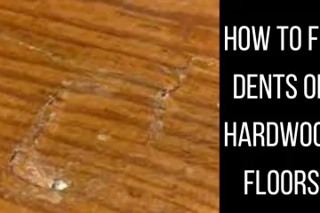 how to fix dents on wooden floor